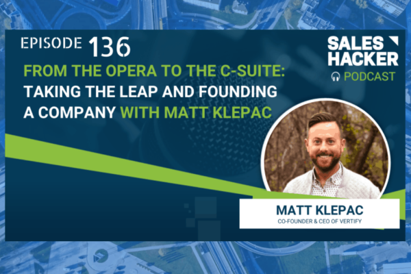 PODCAST: From the Opera to the C-Suite: Taking the Leap and Founding a Company with Matt Klepac