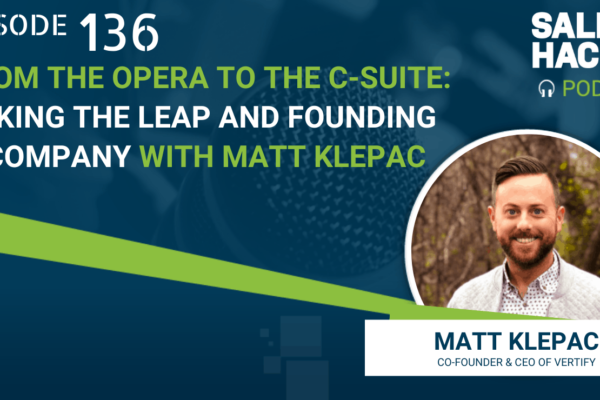 PODCAST: From the Opera to the C-Suite: Taking the Leap and Founding a Company with Matt Klepac