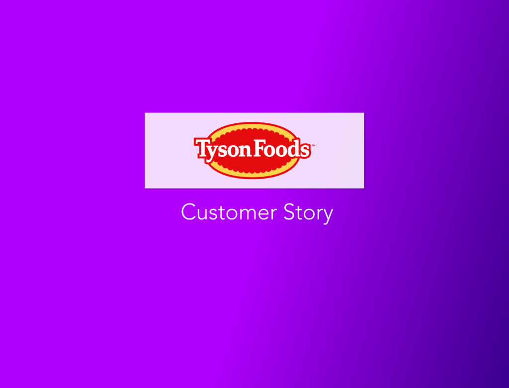 Customer Story - Tyson-02